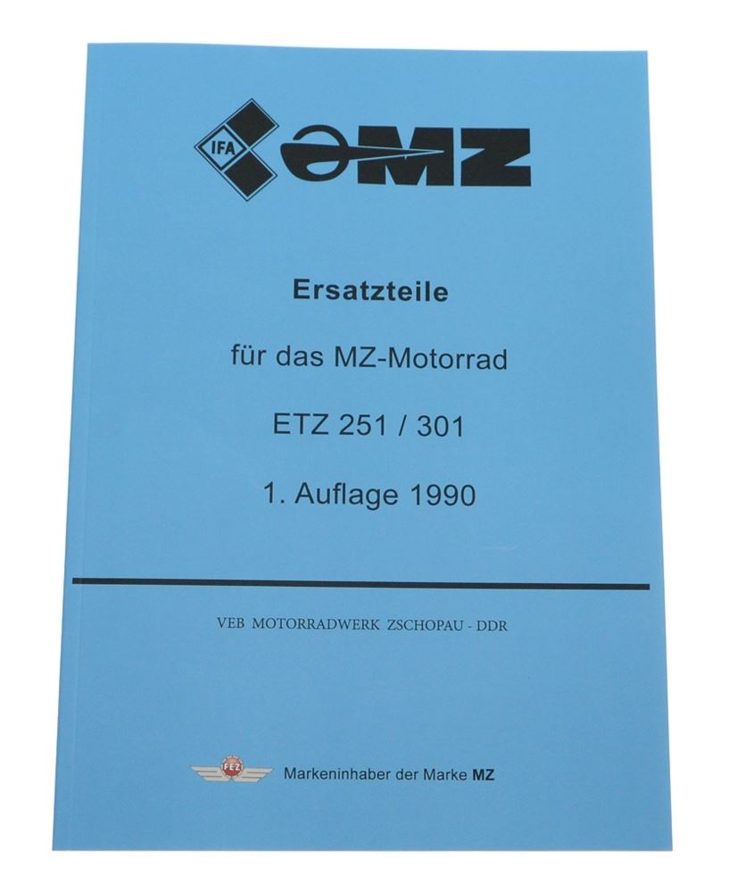 Katalog części MZ ETZ 251 301 - 1 edycja 1990